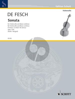 Fesch Sonata d-moll Op.13 No.4 Violoncello und Bc (Koch-Ewerhart)