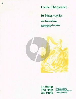 Charpentier 10 Pieces Varies pour Harpe (Odette Le Dentu)