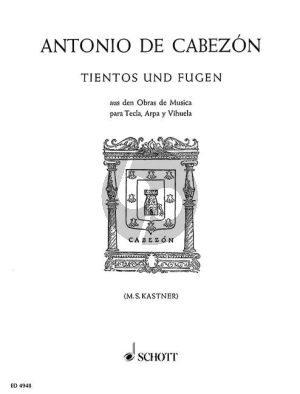 Tientos & Fugen from "Obras de Musica" para Tecla Arpa y Vihuela