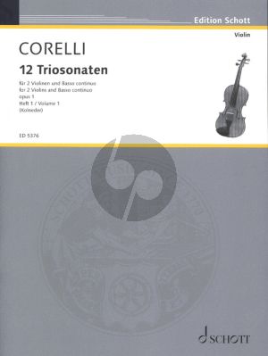 Corelli 12 Triosonaten Op.1 Vol.1 No.1-3 fur 2 Violinen und Bc Violoncello (Viola da gamba) ad libitum (Herausgeber Walter Kolneder)