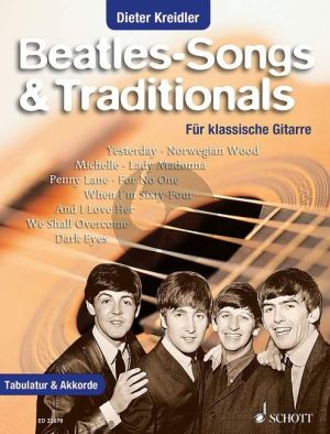 Beatles Songs & Traditionals Gitarre (Dieter Kreidler)