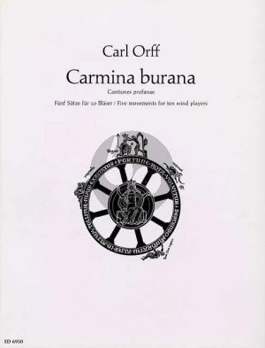 Orff Carmina Burana (5 Satze) fur 2 Flöten (2. auch Piccolo), 2 Oboen (2. auch Englischhorn), 2 Klarinetten, 2 Hörner, Fagott, Kontrafagott (auch 2. Fagott) Partitur