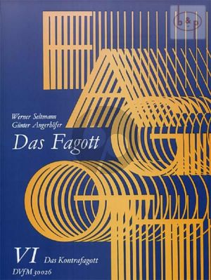 Das Fagott - The Bassoon Vol.6