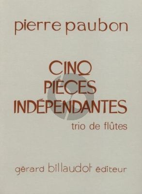 Paubon 5 Pieces Independantes pour 3 Flutes (part./parties) (Cycle 2)