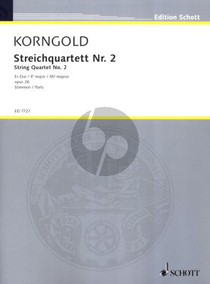 Korngold Streich Quartet No.2 Op.26 E-flat major 2 Violinen, Viola und Violoncello (Stimmen)