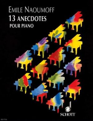 Naoumoff 13 Anecdotes Klavier