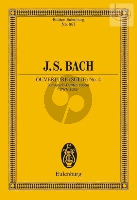 Ouverture (Suite) No.4 D-major BWV 1069 (Study Score)