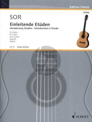 Sor Einleitende Etuden Op.60 fur Gitarre (Hrausgegeben von Walter Gotze)