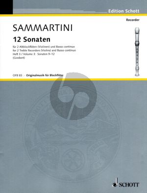 Sammartini 12 Sonatas Vol.3 (Nos.9 - 12) (2 Treble Rec.[Vi.]- Bc.) Score and Parts (edited by F.J.Giesbert)