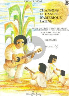 Rivoal Chansons et Danses d'Amerique Latine: Vol.B for 2 Guitars