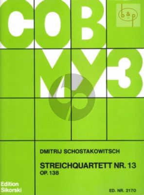 Shostakovich Streichquartett No.13 Op.138 B-moll Stimmen