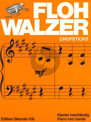 Loh Flohwalzer (Chopsticks) (herausgegeben von Helmut Karl Heinz Lange)