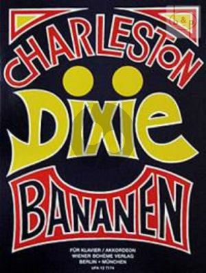 Charleston-Dixie & Bananen