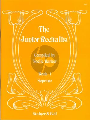 The Junior Recitalist Vol.1 Soprano (edited by Noelle Barker)