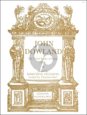 Dowland Third Book of Lute Songs (1603) (edited by Edmund Fellowes and revised by Thurston Dart) (Voice-Piano or Lute)