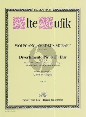 Mozart Divertimento No.8 KV 213 F-dur ür Flöte, Oboe, Klarinette (B), Horn (F) und Fagott (Stimmen) (Gunther Weigelt)
