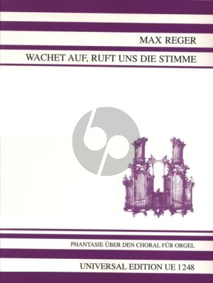 Reger Choral Fantasy on Wachet auf, ruft uns die Stimme! Op.52 No.2 fur Orgel