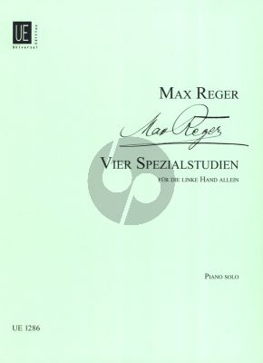 Reger 4 Spezialstudien für die Linke Hand Klavier