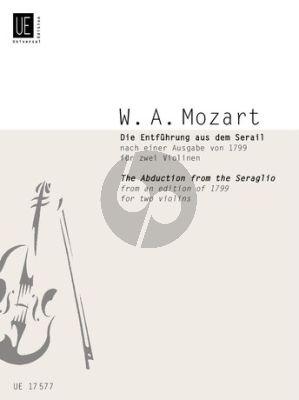 Mozart Die Entfuhrung aus dem Serail KV 384 2 Violinen (nach einer Ausgabe von 1799) (Ernst Kovacic)