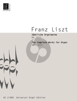 Liszt Samtliche Orgelwerke Vol.8 Solo Instr.-Orgel