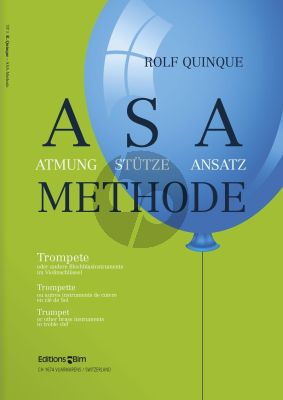 Quinque ASA Methode (Atem, Stutze und Ansatz) Trompete (dt./engl.fr.)