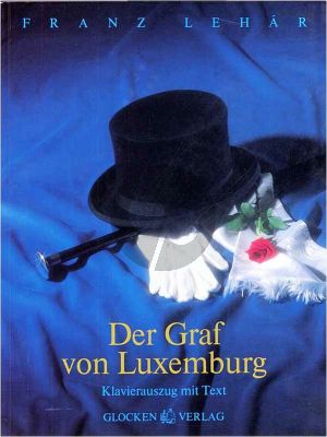 Der Graf von Luxemburg Klavierauszug
