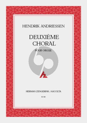 Andriessen Deuxième Choral Orgel