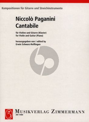 Paganini Cantabile fur Violine und Gitarre oder Klavier (Herausgegeben von Schwarz-Reiflingen)