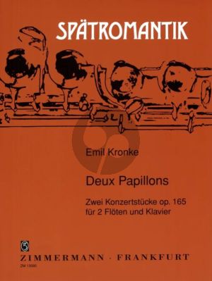 Kronke Deux Papillons - 2 Konzertstucke Op.165 for 2 Floten und Klavier