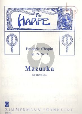 Mazurka Op.24 No.1 Harp