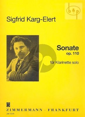 Karg-Elert Sonate Opus 110 for Clarinet Solo