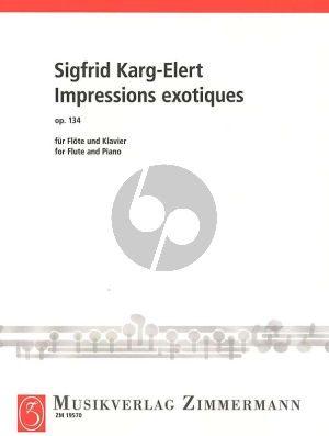 Karg-Elerts Impressions Exotiques Opus 134 Flöte und Klavier
