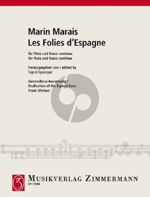 Marais Les Folies d'Espagne g-Moll fur Flote und Bc [ Klavier] (Herausgeber Sigrid Eppinger - Continuo von Frank Michael)