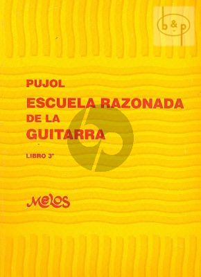 Escuela Razonada de la Guitarra Vol.3