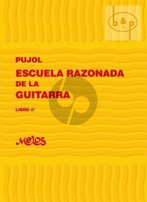 Escuela Razonada de la Guitarra Vol.4