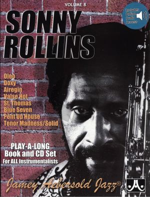 Jazz Improvisation Vol.8 Sonny Rollins for Any C, Eb, Bb, Bass Instrument or Voice - Intermediate/Advanced (Bk-Audio Online)