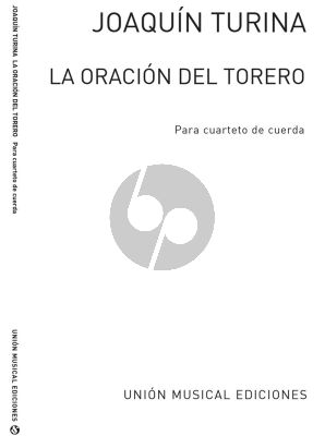 Turina La Oracion del Torero for String Quartet Parts