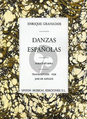 Granados Danzas Espanolas for Guitar