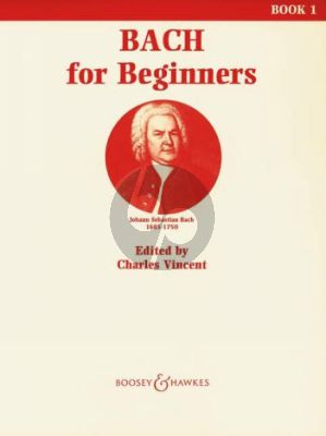 Bach for Beginners Vol.1 (Vincent)