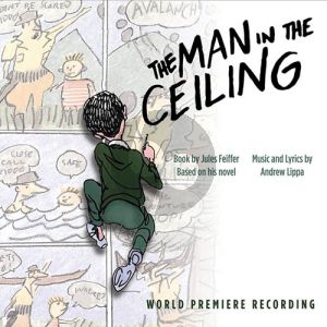 Kidding Around (from The Man In The Ceiling)