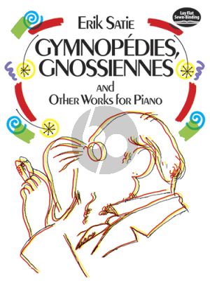 Gymnopedies-Gnossienes and other Works for Piano