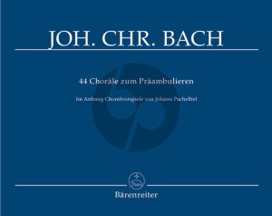Bach 44 Chorale zum Praambulieren Orgel (Martin Fischer)