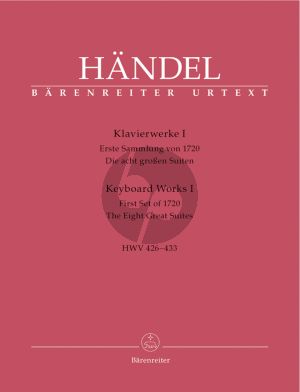 Handel Klavierwerke Vol.1 (Erste Sammlung von 1720, die acht Großen Suiten) HWV 426-433