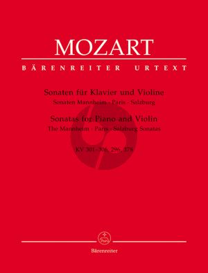 Mozart Sonaten Mannheim-Paris-Salzburg Sonaten KV 301-306,296,378 fur Violine und Klavier (Urtext der Neuen Mozart-Ausgabe)