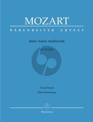 Mozart Inter natos mulierum KV 72 (74f) (SATB- 3 Tromb.- 2 Vi.-Bc) (Vocal Score) (Barenreiter)