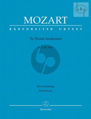 Mozart Te Deum Laudamus KV 141 (66b) SATB-Clarino 1 / 2 - 2 Trump.-Timp.- 2 Vi.-Bc (Vocal Score) (Helmut Federhofer and Andreas Köhs)