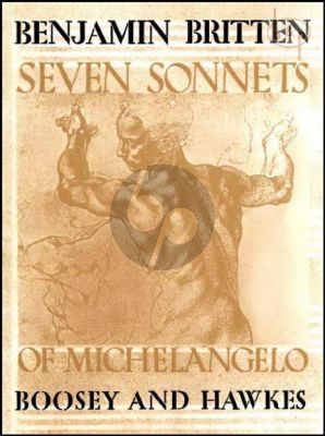 7 Sonnets of Michelangelo op.22 for Tenor Voice and Piano