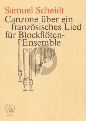 Scheidt Canzone uber ein Franzosisches Lied Blockfloten Ensemble Partitur/Stimmen