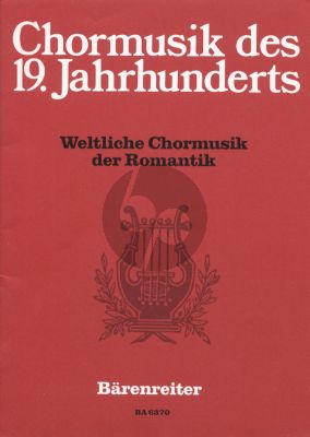 Weltliche Chormusik der Romantik SATB a capp. (Ulrich Zimmer)