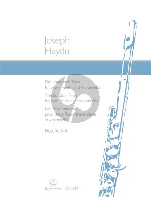 Haydn Die Londoner Trios Hob.IV: No.1 - 4 fur 2 Floten und Violoncello Stimmen (Herausgeber Leo Balet)